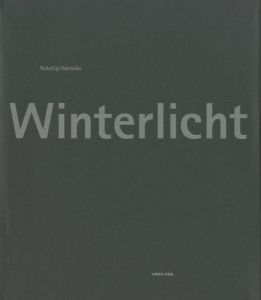 Winterlicht【サイン入】／著：中藤毅彦（Winterlicht【Signed】／Author: Takehiko Nakafuji)のサムネール