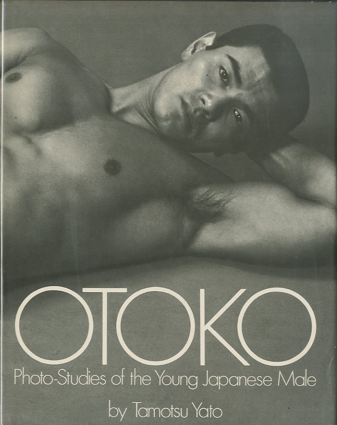 「OTOKO　Photo-Studies of the Young Japanese Male / Tamotsu Yato」メイン画像