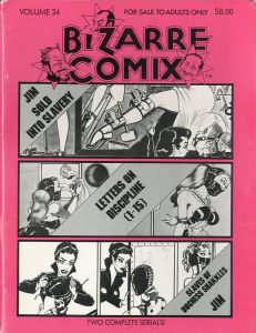 Bizarre Comix vol.24 / Illustrated by Jim
