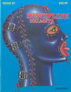 DISCIPLINE  HELMETS ISSUE #2