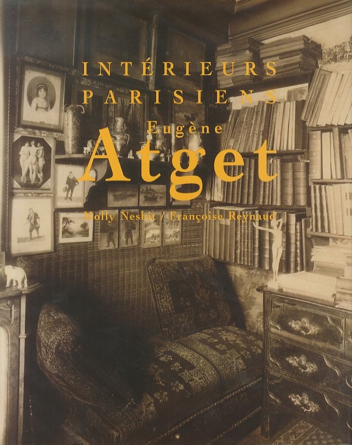 「INTERIEURS PARISIENS Eugene Atget / Jean Eugène Atget」メイン画像
