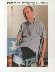 Portraits／ヴォルフガング・ティルマンス（Portraits／Wolfgang Tillmans)のサムネール