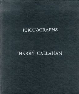 「Photographs Harry Callahan / Harry Callahan」画像1
