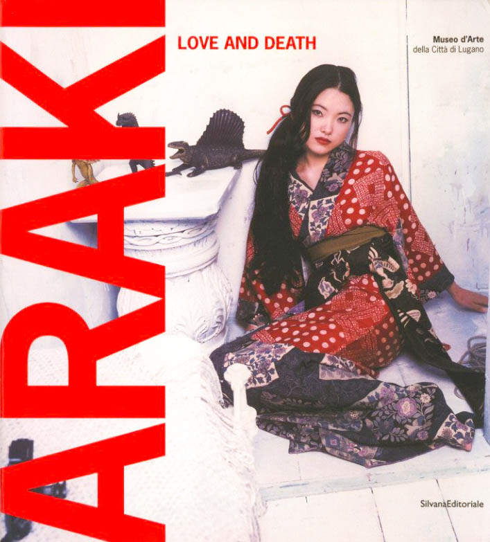 「ARAKI LOVE AND DEATH / Nobuyoshi Araki」メイン画像