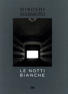 ／杉本博司（Le Notti Bianche／Hiroshi Sugimoto)のサムネール
