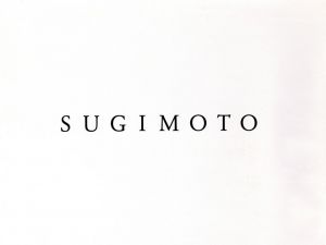 SUGIMOTO／杉本博司（SUGIMOTO／Hiroshi Sugimoto)のサムネール