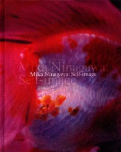 蜷川実花：Self-image／蜷川実花（Mika Ninagawa: Self-image／Mika Ninagawa)のサムネール