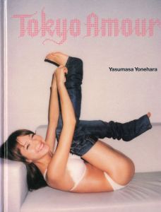 Tokyo Amour 【サイン/Signed】／米原康正（／Yonehara Yasumasa)のサムネール