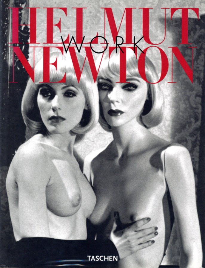 「HELMUT NEWTON WORK / Helmut Newton　」メイン画像