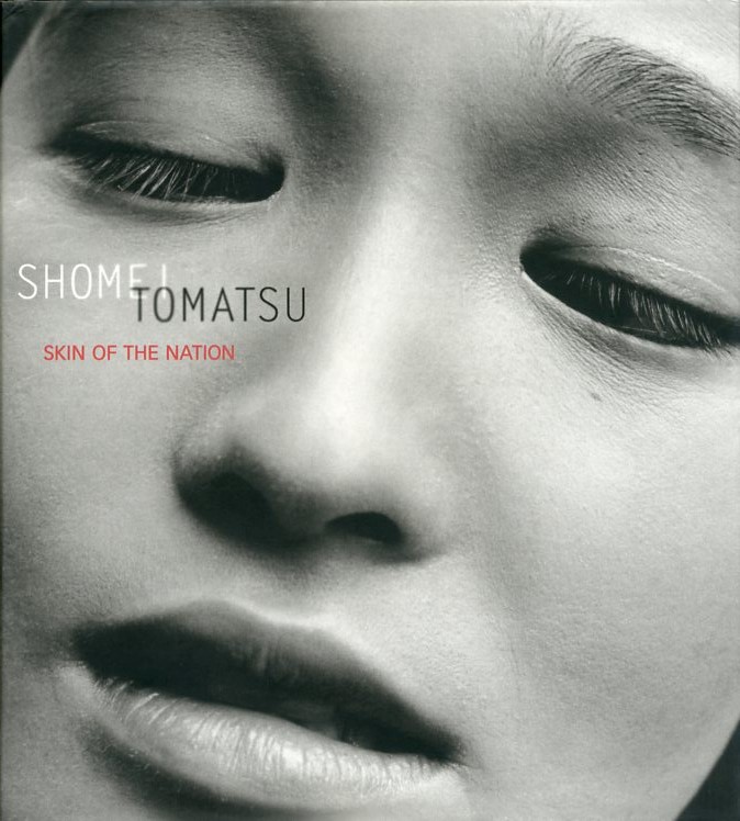 【お年玉セール特価】 SHOMEI TOMATSU TOMATSU SHOMEI Photo: / NATION THE OF SKIN : アート・デザイン・音楽