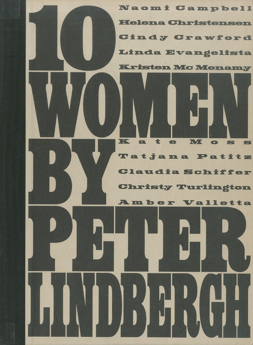 「10 WOMEN by Peter Lindbergh / Peter Lindbergh」メイン画像