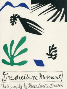 THE DECISIVE MOMENT 復刻版／アンリ・カルティエ・ブレッソン（THE DECISIVE MOMENT  Reprint／Henri Cartier-Bresson　)のサムネール