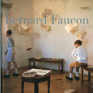 ベルナール・フォコン／ベルナール・フォコン（Bernard Faucon／Bernard Faucon)のサムネール