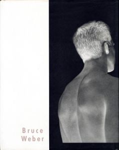 「Bruce Weber / ブルース・ウェーバー」画像1