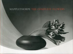 「MAPPLETHORPE THE COMPLETE FLOWERS / Author: Robert Mapplethorpe Essay: Herbert Muschamp」画像2