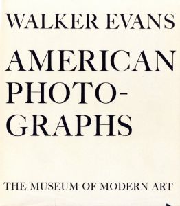 ／著：ウォーカー・エヴァンス（AMERICAN PHOTOGRAPHS／Author: Walker Evans)のサムネール