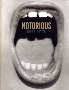 NOTORIOUS／ハーブ・リッツ（NOTORIOUS／Herb Ritts)のサムネール
