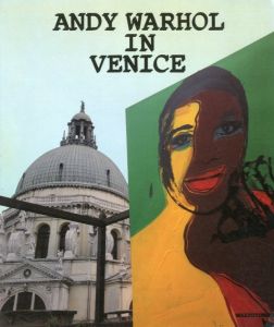 Andy Warhol in Venice／アンディ・ウォーホール（Andy Warhol in Venice／Andy Warhol)のサムネール