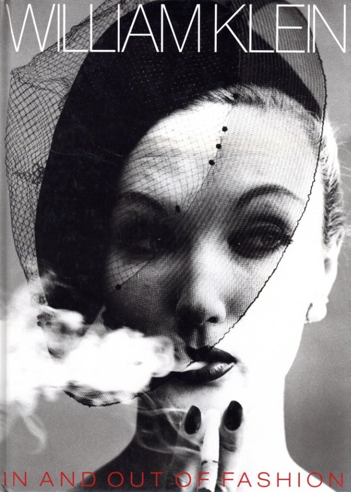 「IN AND OUT OF FASHION / William Klein」メイン画像