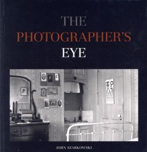 ／ジョン・シャーカフスキー（THE PHOTOGRAPHER′S EYE／John Szarkowski)のサムネール