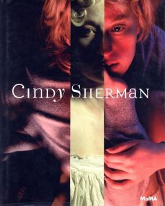 Cindy Sherman／写真：シンディ・シャーマン　著： Eva Respini（Cindy Sherman／Photo: Cindy Sherman  Edit: Eva Respini)のサムネール