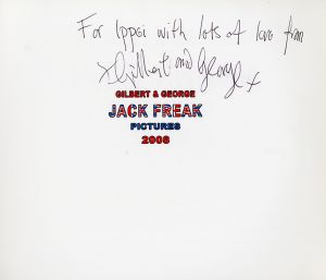 「GILBERT & GEORGE　Jack Freak Pictures / Gilbert & George 」画像1