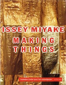 ／著：三宅一生（Issey Miyake Making Things／Author: Issey Miyake)のサムネール