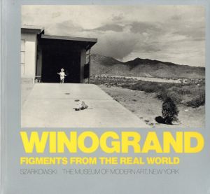 ／写真：ゲイリー・ウィノグランド　企画：ジョン・シャーカフスキー（WINOGRAND FIGMENTS FROM THE REAL WORLD／Photo: Garry Winogrand Organized: John Szarkowski)のサムネール