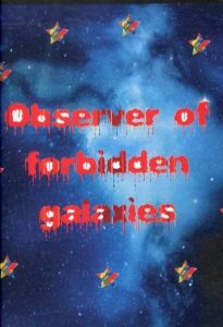 Observer of Forbidden Galaxies／ベン・ケイドウ　協賛：ファッキンオーサム（Observer of Forbidden Galaxies／Ben Kadow, Supported by: FUCKING AWESOME)のサムネール