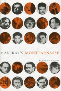 ／ハーバート・R・ロットマン（Man Ray's Montparnasse／Herbert R. Lottman)のサムネール