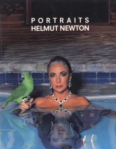 PORTRAITS Helmut Newton / Helmut Newton