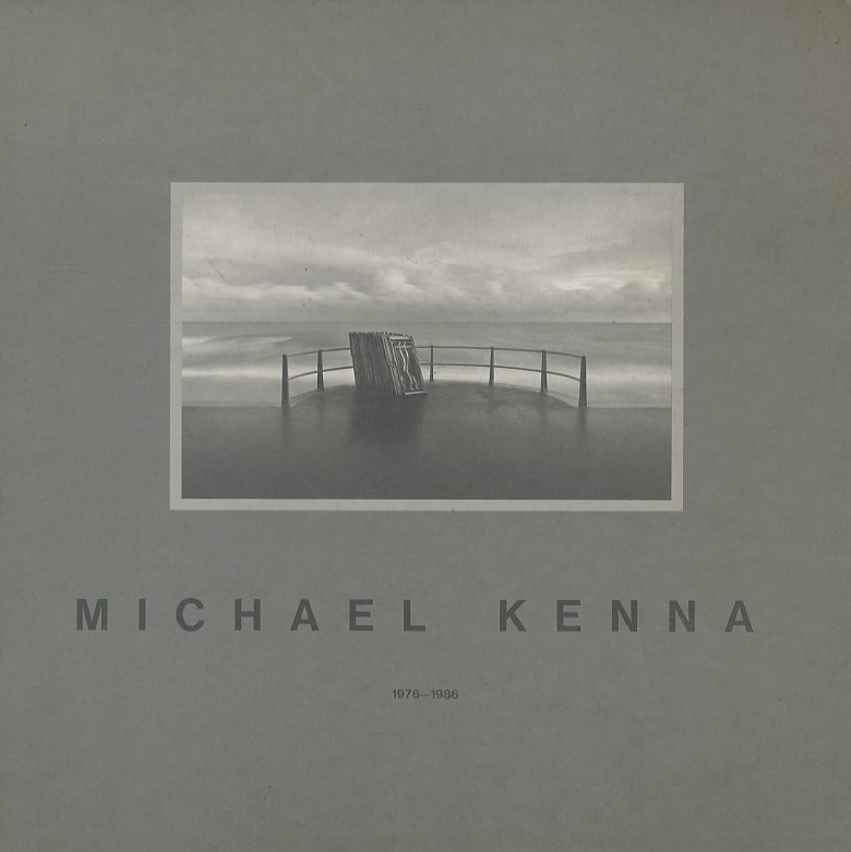Michael Kenna: 1976-1986 / マイケル・ケンナ | 小宮山書店 KOMIYAMA 