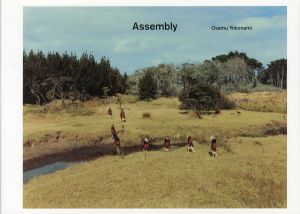 Assembly / 横浪修