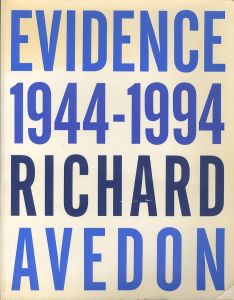EVIDENCE 1944-1994／リチャード・アヴェドン（EVIDENCE 1944-1994／Richard Avedon )のサムネール