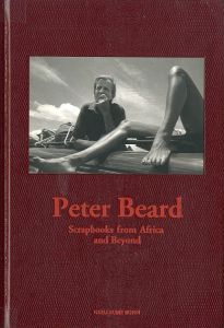 Peter Beard Scrapbooks from Africa and Beyondのサムネール