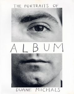 ALBUM The Portraits of Duane Michals / Duane Michals