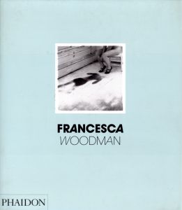 ／フランチェスカ・ウッドマン（FRANCESCA WOODMAN／Francesca Woodman)のサムネール