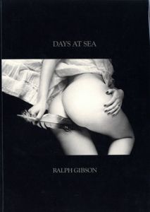 ／著：ラルフ・ギブソン（DAYS AT SEA／Author: Ralph Gibson)のサムネール