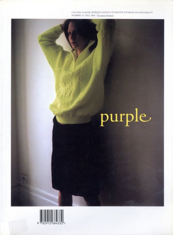 purple No.13 Fall 2002 / Author: :Olivier Zahm, Elein Fleiss Art
