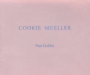 ／ナン・ゴールディン（COOKIE MUELLER／Nan Goldin)のサムネール