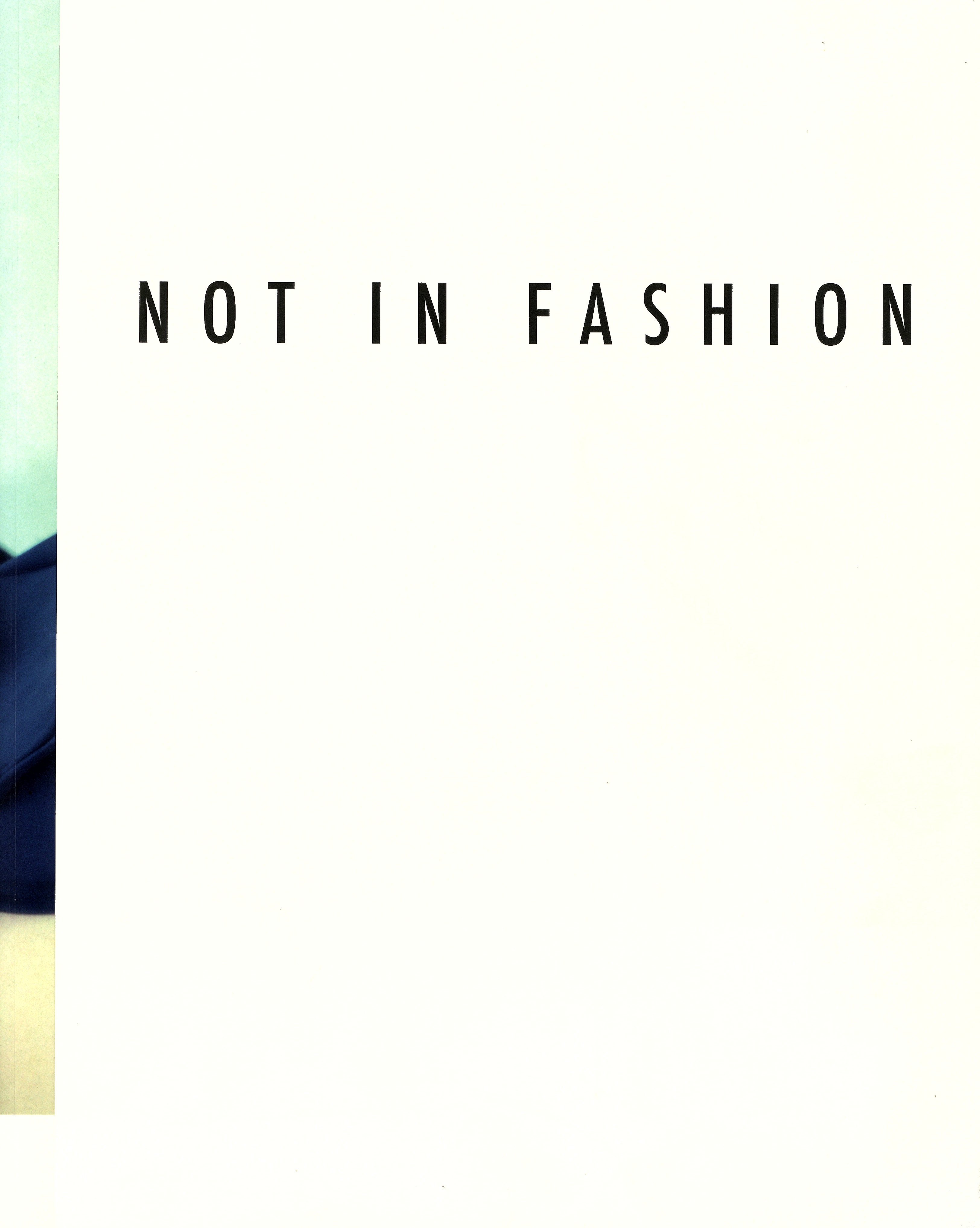 「NOT IN FASHION: PHOTOGRAPHY AND FASHION IN 90S / Mark Borthwick Juergen Teller and more」メイン画像