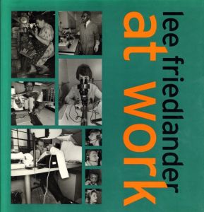 ／リー・フリードランダー（Lee Friedlander at Work／Lee Friedlander)のサムネール