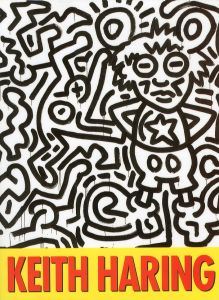 キース・ヘリング展　KEITH HARING／キース・ヘリング　監修：福のり子（KEITH HARING／Keith haring, Supervision: Noriko Fuku)のサムネール