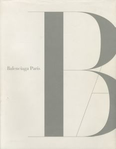Balenciaga Paris / Edit: Pamela Golbin   Art Direction: Fabien Baron