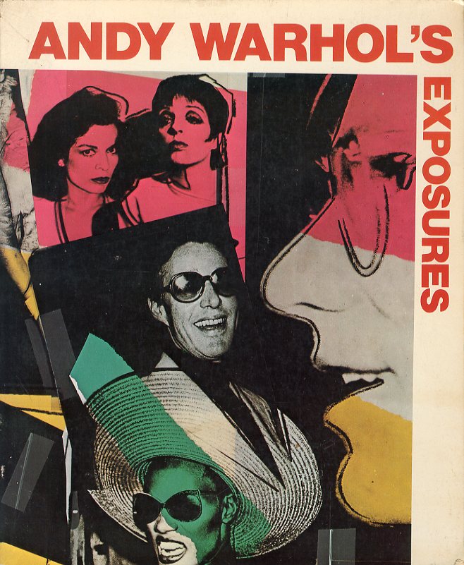 「ANDY WARHOL'S EXPOSURES / Andy Warhol」メイン画像