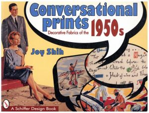 Conversational Prints: Decorative Fabrics of the 1950s / Author: Joy Shih