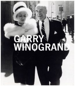 GARRY WINOGRAND／ゲイリー・ウィノグランド  編：レオ・ルビンファイン（GARRY WINOGRAND／Garry Winogrand Edit: Leo Rubinfien)のサムネール