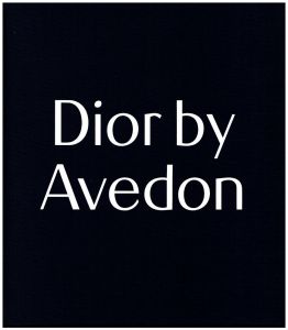 「Dior by Avedon / Photo: Richard Avedon」画像1