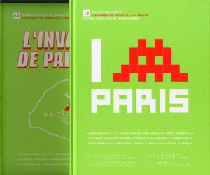 「L'INVASION DE PARIS 1.2 / 2.0 / Invader」画像1
