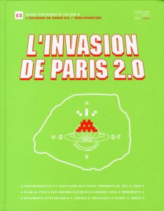 「L'INVASION DE PARIS 1.2 / 2.0 / Invader」画像7